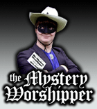 the mystery worshipper