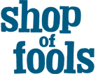 shop of fools