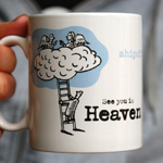 see you in heaven mug